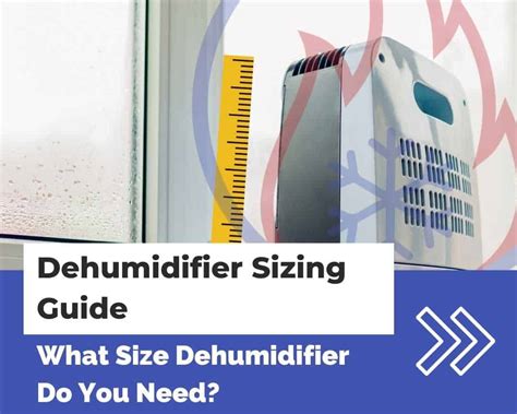 Dehumidifier Sizing Guide: What Size Dehumidifier Do You Need? | HVAC ...