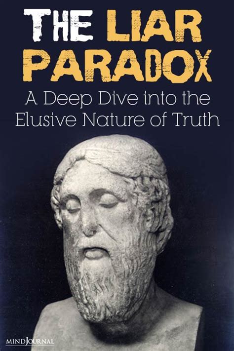 The Liar Paradox: A Deep Dive Into The Elusive Nature Of Truth