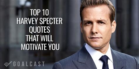 Top 10 Harvey Specter Quotes that Will Forever Motivate You