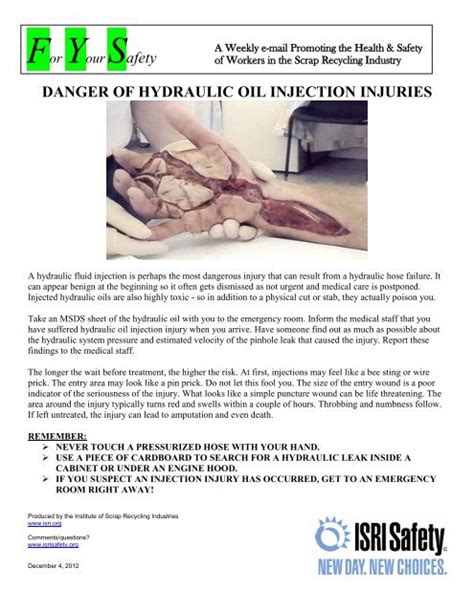 DANGER OF HYDRAULIC OIL INJECTION INJURIES ... - ISRI Safety