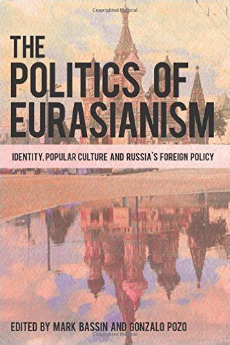 Traditionalists: Another book on Eurasianism