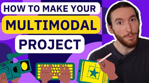 How to MAKE your MULTIMODAL PROJECT - YouTube