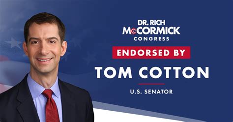 U.S. Senator Tom Cotton Endorses Dr. Rich McCormick for Congress in GA ...