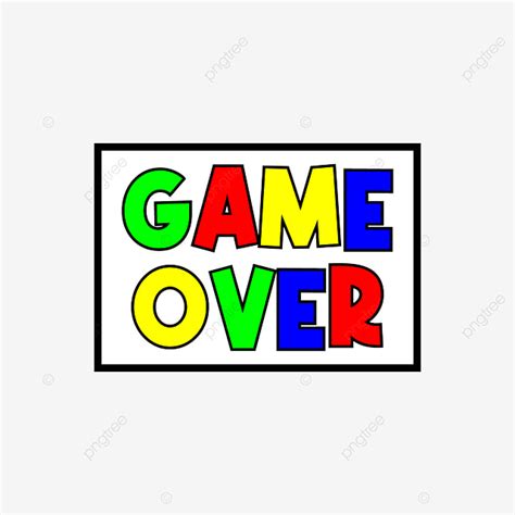 Game Over Clipart Hd PNG, Colorful Game Over Sign Vector, Play, Player, Retro PNG Image For Free ...