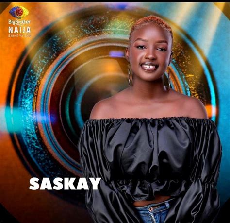 Saskay BBNaija Biography, Net Worth, Wiki, Age, Real Name, State, Parents, Pictures (2024) - Ent ...