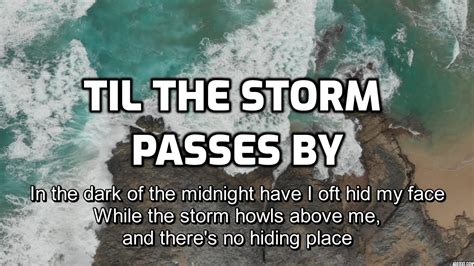 Til the Storm Passes By - Lyrics - Old Bible Hymns - Acapella - YouTube