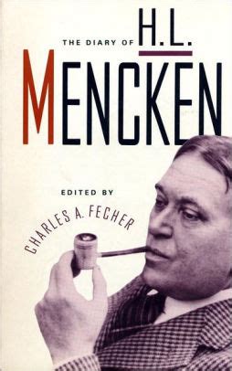 Diary of H. L. Mencken by H. L. Mencken | NOOK Book (eBook) | Barnes ...