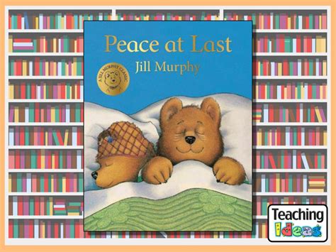 Peace At Last - Teaching Ideas