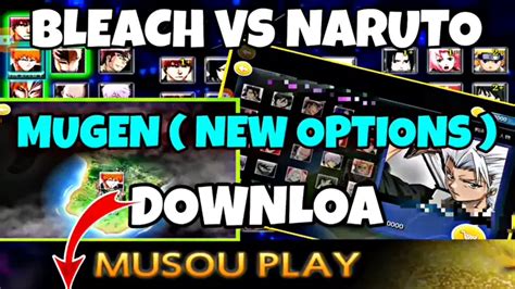 BLEACH VS NARUTO ( STILO MUGEN ) ANDROID - DOWNLOA ...| Kwai