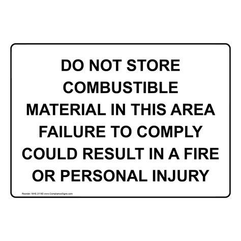 Flammable Sign - Do Not Store Combustible Material In