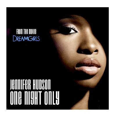 Just Cd Cover: Jennifer Hudson: One Night Only (MBM single cover) from the "Dreamgirls" OST album