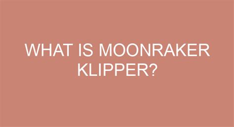 What Is Moonraker Klipper?