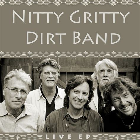 The Nitty Gritty Dirt Band - Live - EP | iHeart