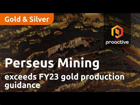 Perseus Mining exceeds FY23 gold production guidance - Xbee Daily