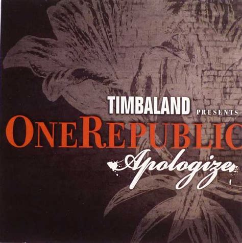 Timbaland Presents OneRepublic - Apologize (2007, CDr) | Discogs