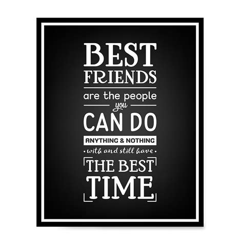 Best Friends are The People, Black and White Quotes – EzPosterPrints