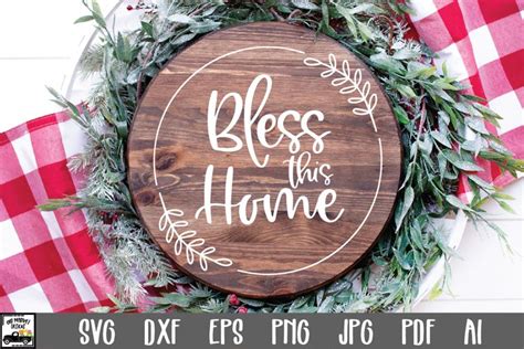 Bless this Home SVG File - Round Sign Design