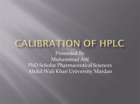Calibration of HPLC