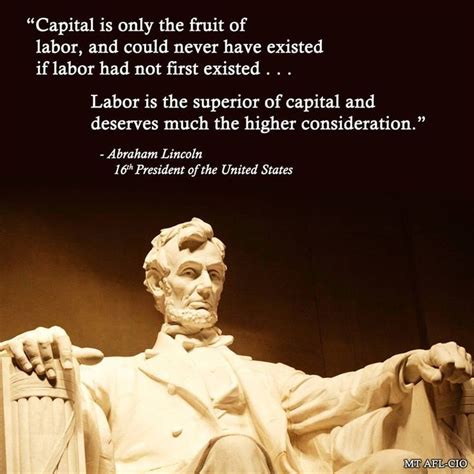 Abraham Lincoln Labor Union Quotes. QuotesGram