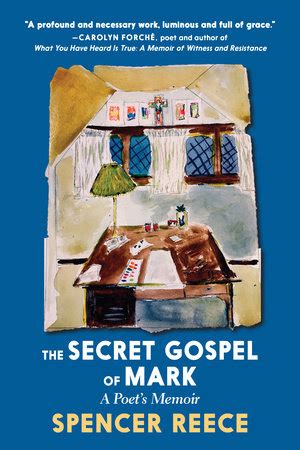 The Secret Gospel of Mark by Spencer Reece | Penguin Random House Canada