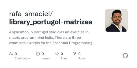 GitHub - rafa-smaciel/library_portugol-matrizes: Application in portugol studio as an exercise ...