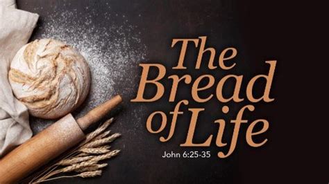 Church Preaching Slide: The Bread of Life - SermonCentral.com