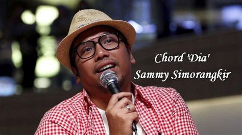 Chord Dia - Sammy Simorangkir - Kunci Gitar C - Tribunmanado.co.id