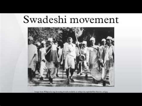 Modern History: The Swadeshi Movement