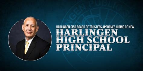 Harlingen CISD Board of Trustees approve hiring of new Harlingen High School Principal