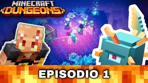 💀👉MINECRAFT DUNGEONS HIDDEN DEPTHS EN DIRECTO EPISODIO 1 - YouTube