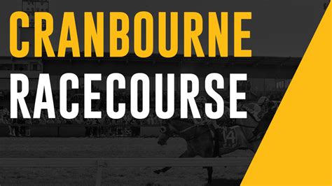 Cranbourne Racecourse - Races, Details and Tips | KRUZEY