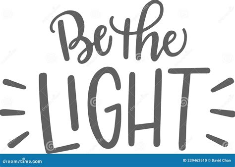 Be the Light Inspirational Quotes Stock Vector - Illustration of frame ...