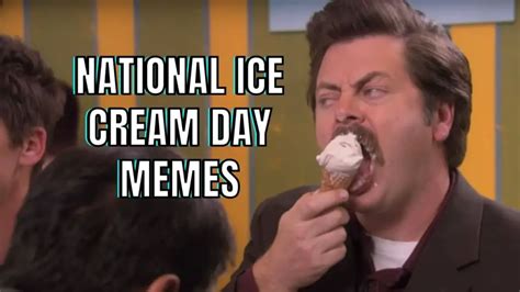 15 National Ice Cream Day Memes [Updated 2025]