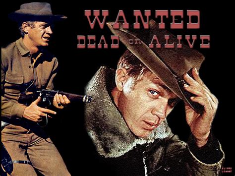 Wanted Dead Or Alive Quotes. QuotesGram