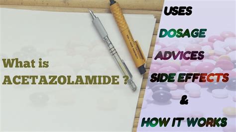 What is Acetazolamide ? Use | Dosage | How it works | Side effects of Acetazolamide | Know your ...