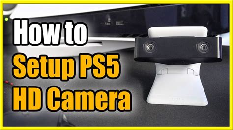 How to SETUP PS5 HD Camera (Mount, Live Stream, Settings) - YouTube