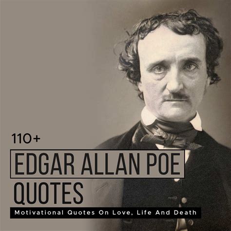 110+ Edgar Allan Poe Motivational Quotes On Love, Life And Death ...