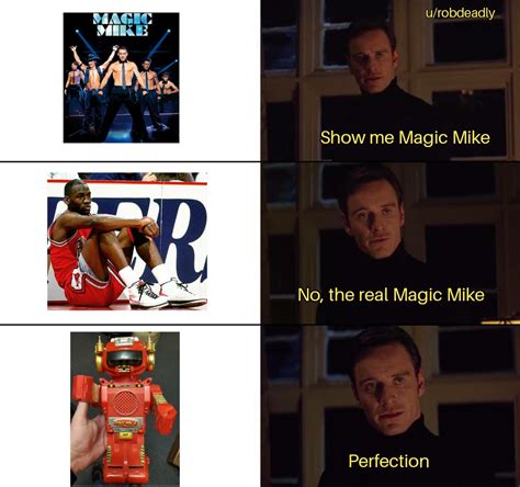 Only the real OGs remember the original Magic Mike : r/memes