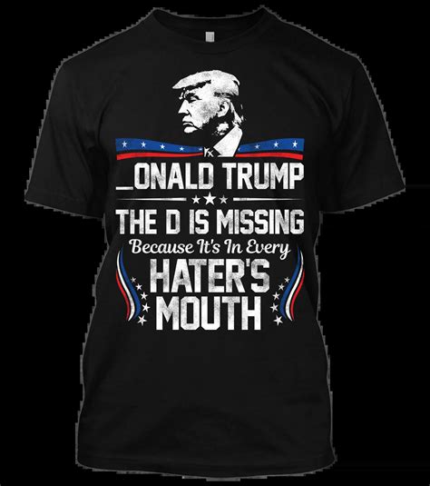 Donald Trump Shirt Funny MAGA D is for the Hater 2nd Amendment political T shirt-in T-Shirts ...