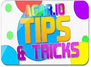 Agar.io Tips And Tricks - Slither.io Game Guide