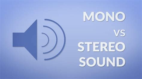 Mono Vs. Stereo Sound: What's The Difference?