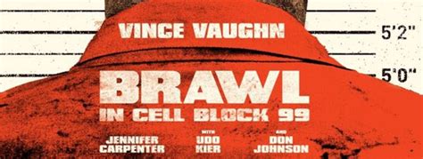 Brawl in Cell Block 99 (Movie Review) - Cryptic Rock