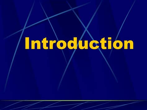 PPT - Introduction PowerPoint Presentation, free download - ID:3376044