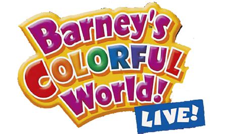 Barney's Colorful World! LIVE! Logo by MaksKochanowicz123 on DeviantArt