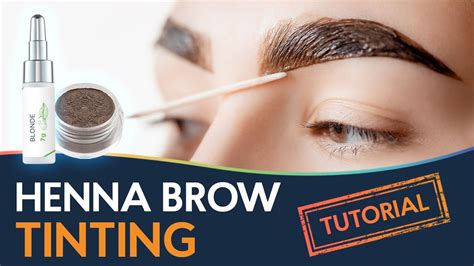 HENNA BROW TINTING TUTORIAL | Henna Refresh - YouTube