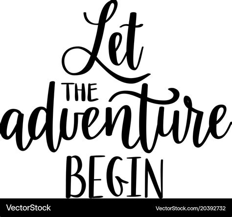 Let the adventure begin lettering Royalty Free Vector Image