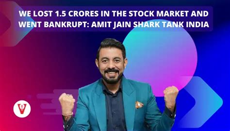 Amit Jain Shark Tank India: We lost 1.5 crores in the stock market and ...