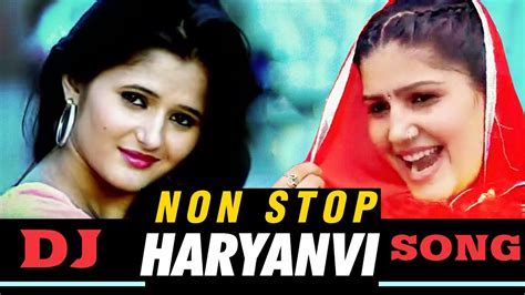 New Haryanvi Dj Songs 2018 - Sapna Dance Songs - Latest Non Stop हरियाणवी Songs 2018 - Haryanvi ...