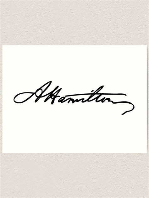 "Alexander Hamilton Signature" Art Print for Sale by whotheeffisthis | Redbubble