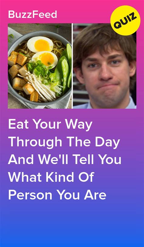 Eat Your Way Through The Day And We'll Tell You What Kind Of Person You Are Quizzes Funny, Fun ...